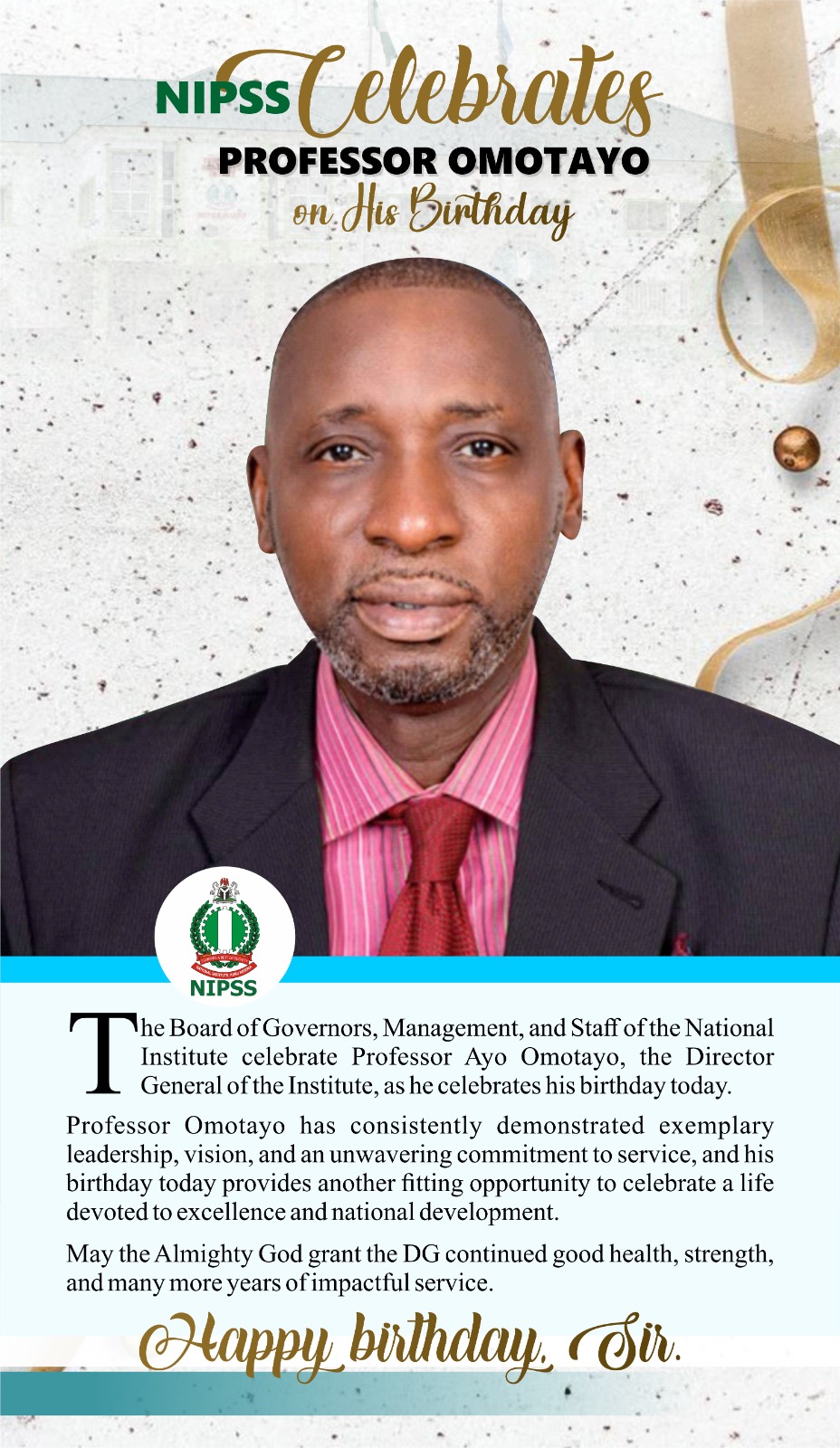 NIPSS Celebrates PROFESSOR AYO OMOTAYO On His Birthday